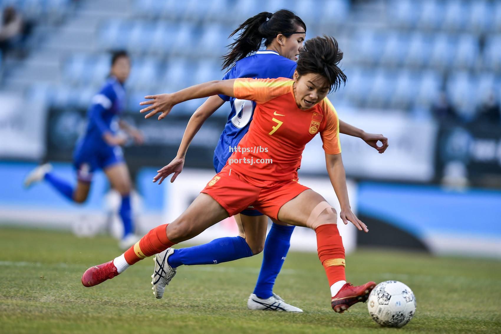 bsports体育-中国女足备战大比赛，决战时刻